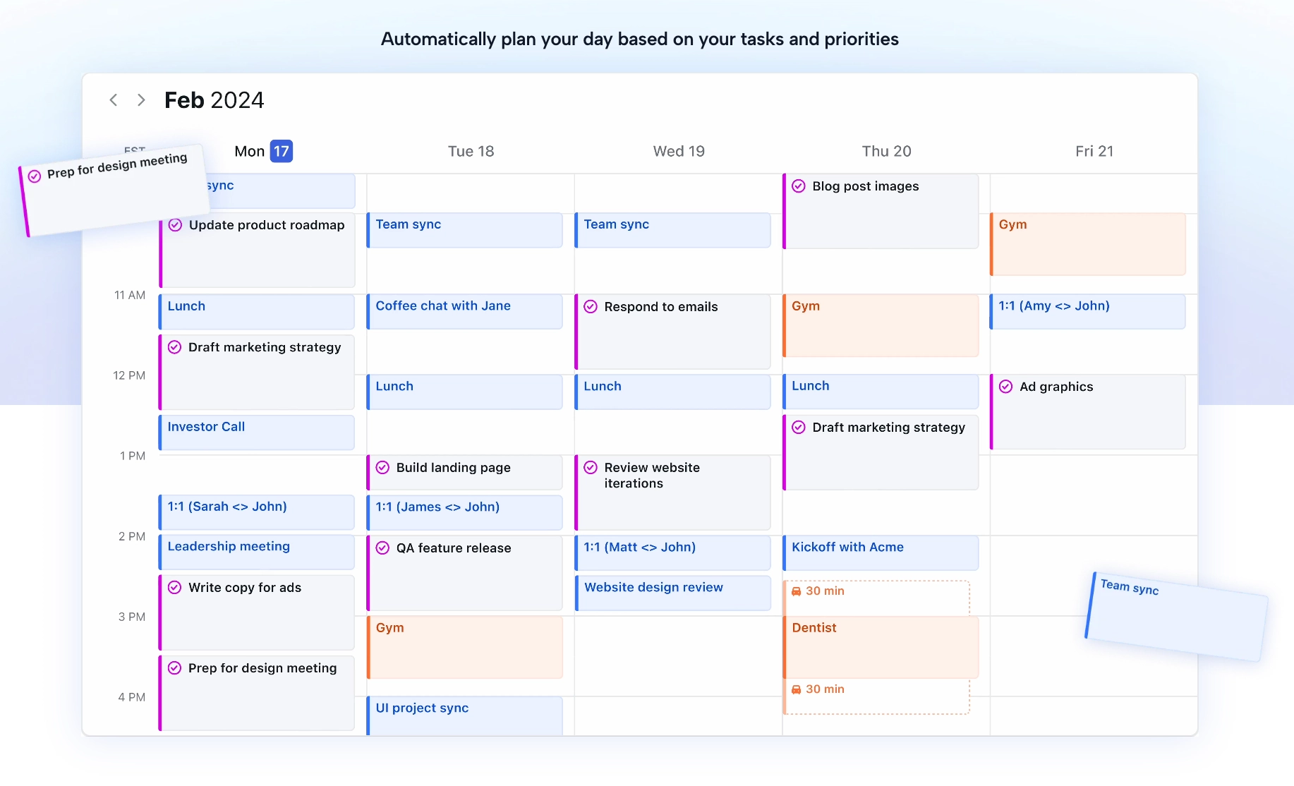 Automatically schedule and prioritize tasks