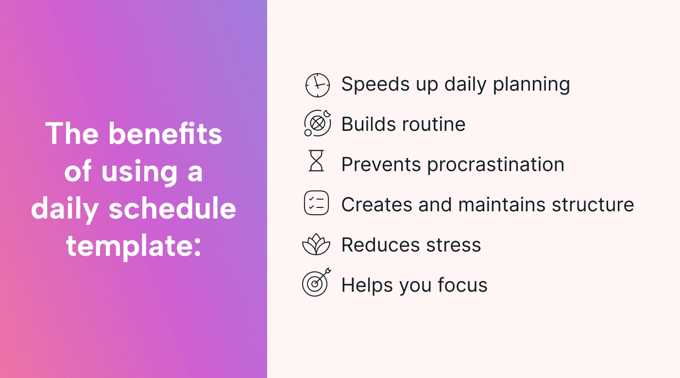 Benefits daily schedule template