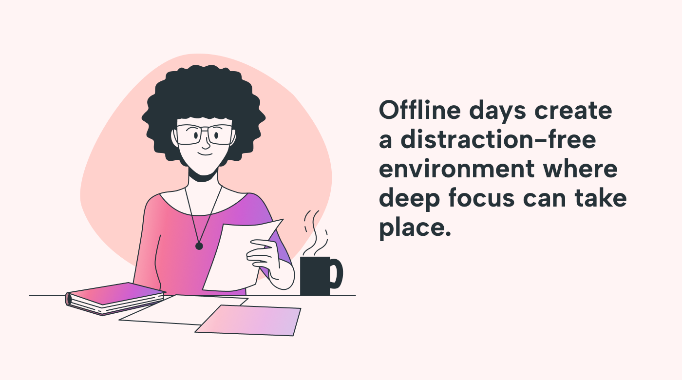 Using offline work days to improve focus