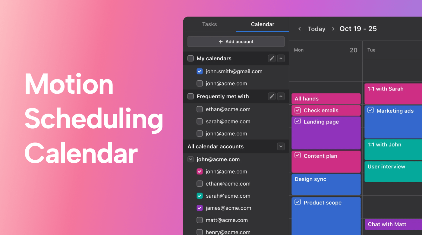 Motion scheduling calendar