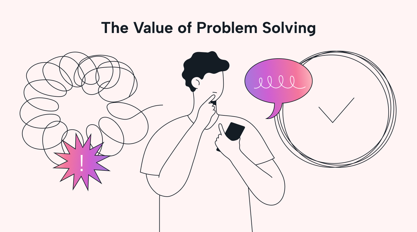 The value of problem-solving skills