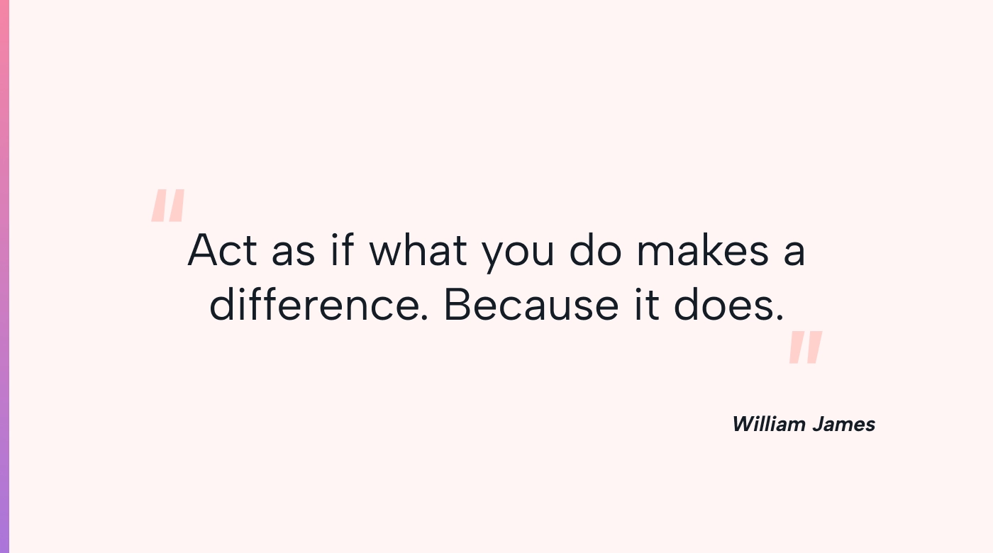 Motivational quote from William James