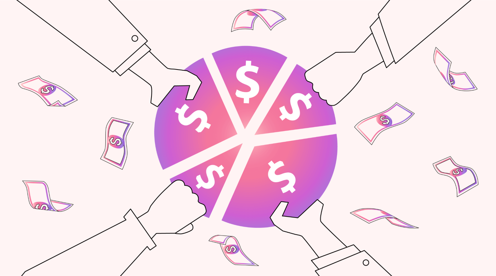 Four hands holding a piece of a pie chart, each with a dollar symbol