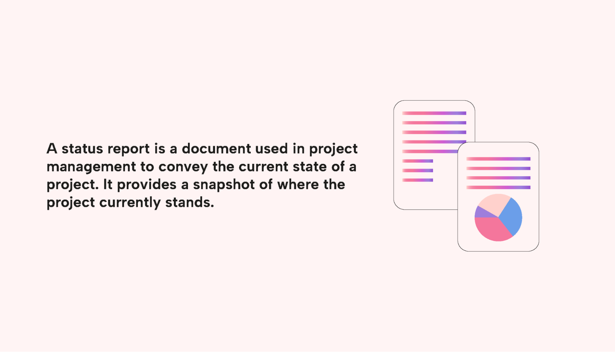 Definition of status report
